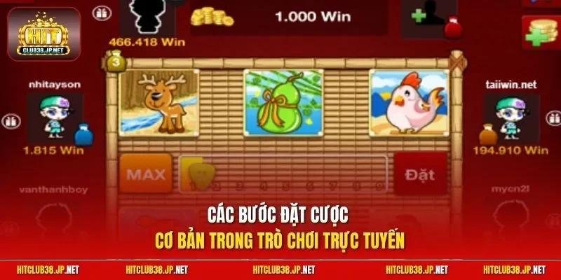 Các bước đặt cược cơ bản trong trò chơi trực tuyến