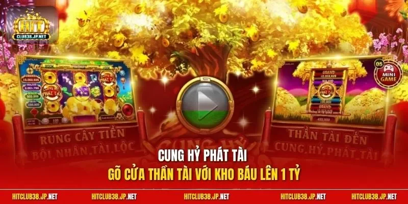 Cung Hỷ Phát Tài