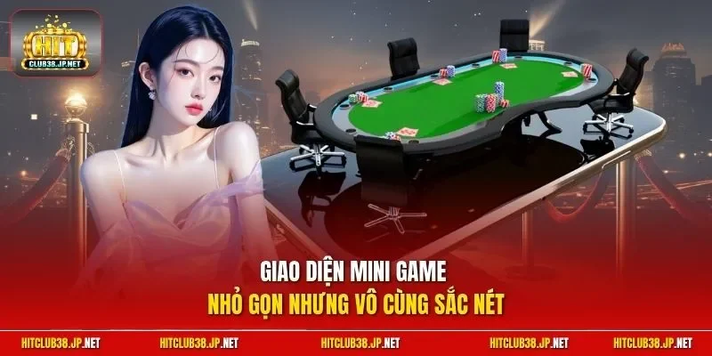 Giao diện Mini game nhỏ gọn nhưng vô cùng sắc nét