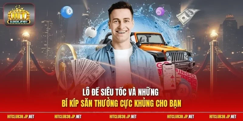 Lô đề siêu tốc